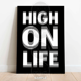 High On Life | Optical Illusion Typography Art Print - A4 – 21x29cm (8x12’’) - Print